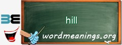 WordMeaning blackboard for hill